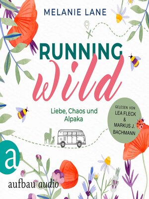 cover image of Running Wild--Liebe, Chaos und Alpaka (Ungekürzt)